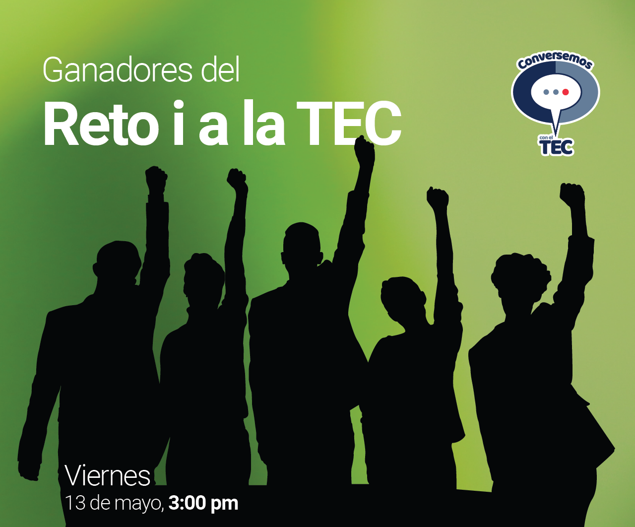 Conversemos con el TEC viernes 13 de mayo, 3 p.m.