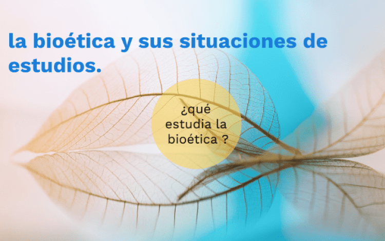 Imagen con información de bioética