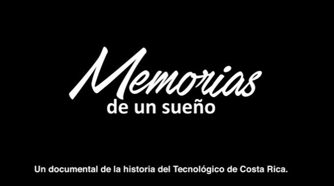 “Memorias de un sueño” relata en menos de 30 minutos la historia del TEC. (Imagen extraída del documental)