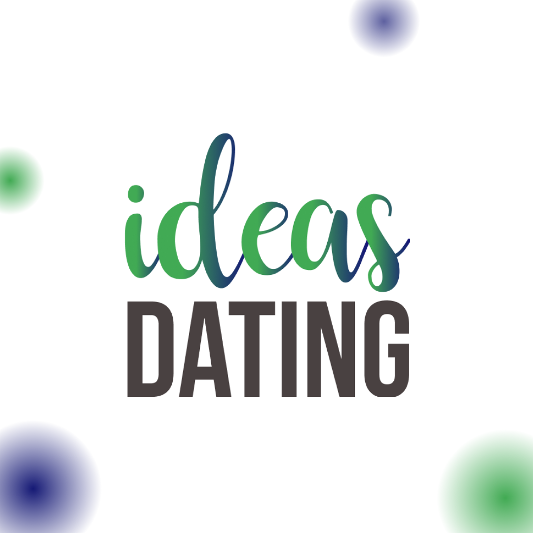 Ideas Dating