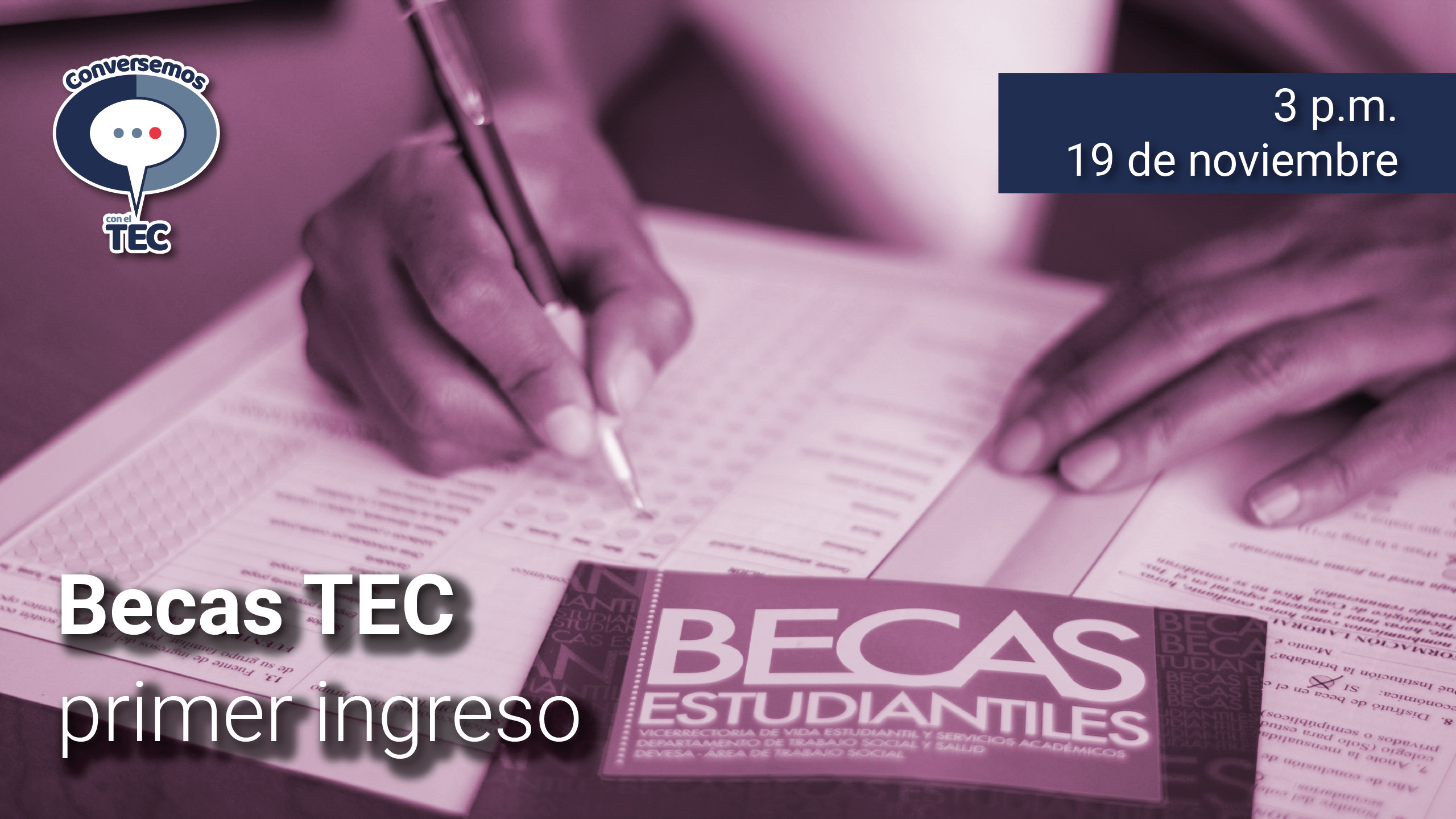 Becas TEC para primer ingreso