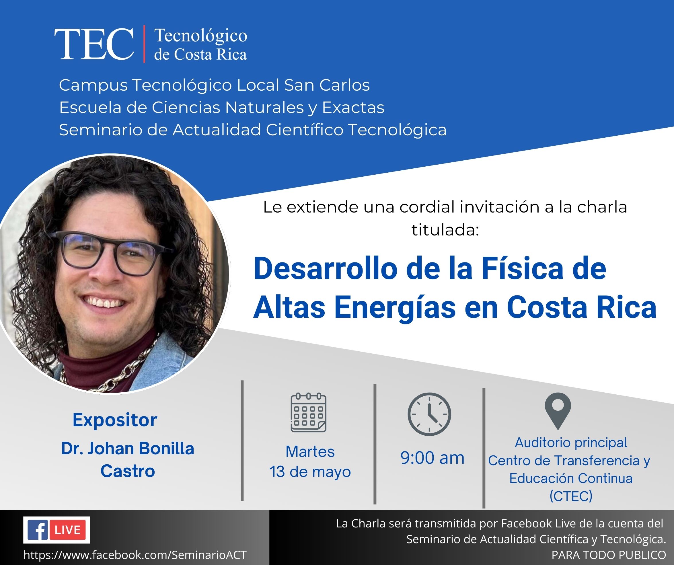 Imagen con información de la charla: Desarrollo de la Física de Altas Energías en Costa Rica