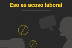 Eso es acoso laboral