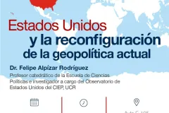 conferencia “Los Estados Unidos y la reconfiguración de la geopolítica actual”