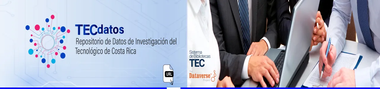 TECdatos: Repositorio de Datos de Investigación del TEC