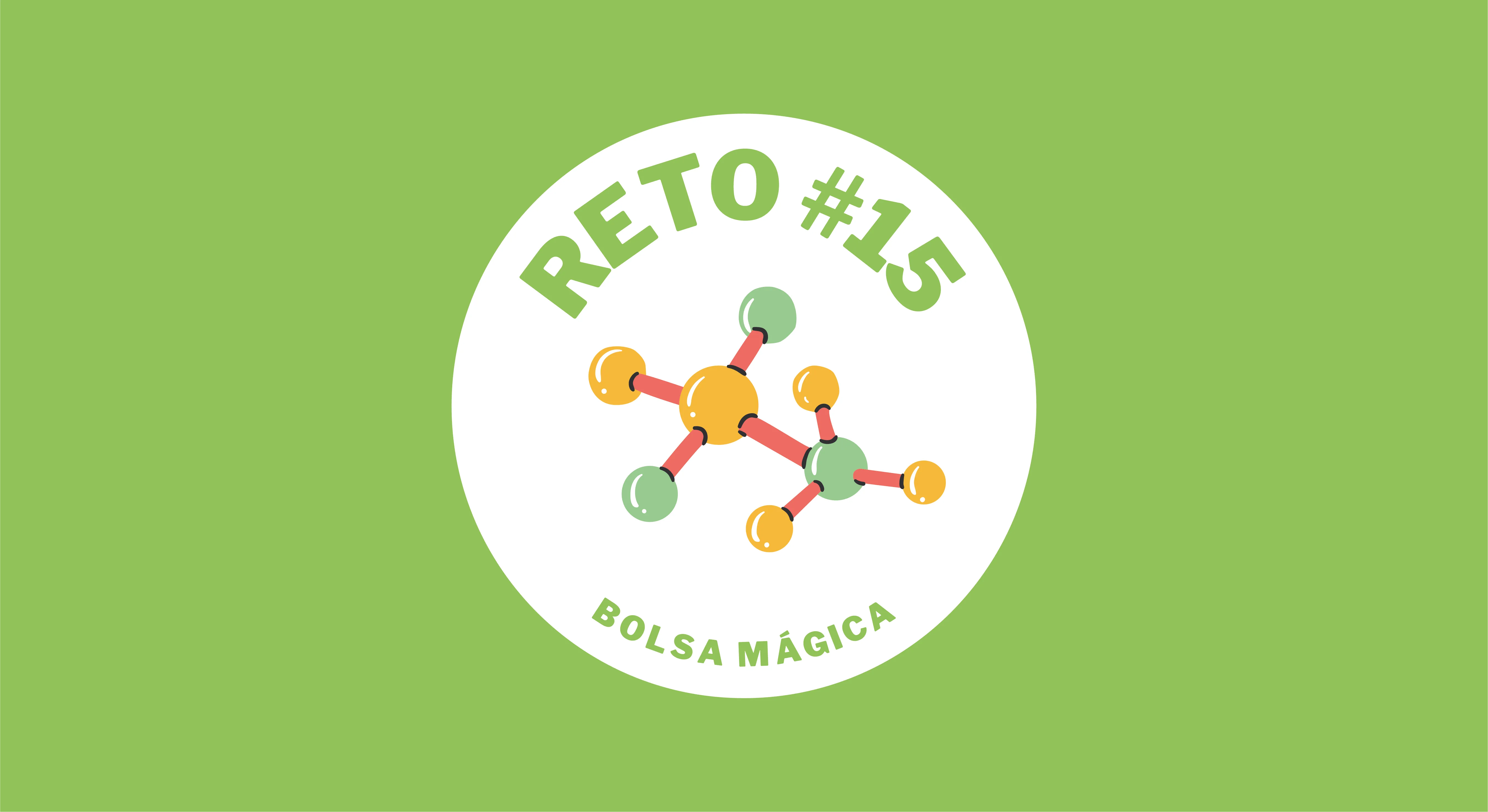 reto #15: bolsa mágica