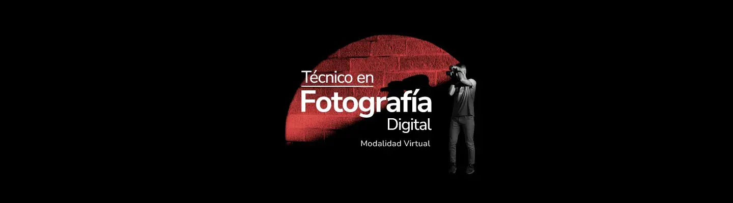 Técnico en Fotografía Digital