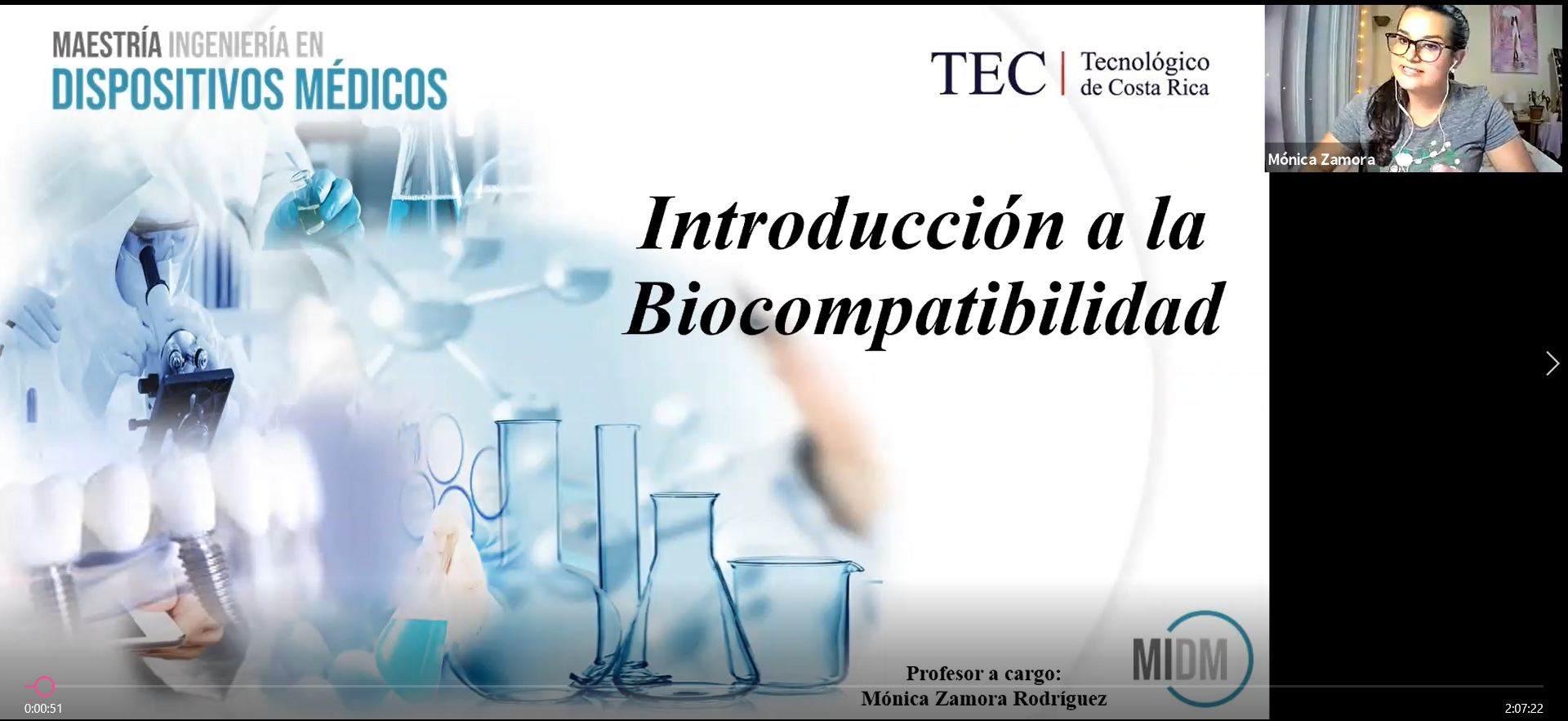 Curso DM 1035 – Biocompatibilidad de los Materiales utilizados en Dispositivos Médicos, profesora Ing. Mónica Zamora Curso DM 1035 – Biocompatibilidad de los Materiales utilizados en Dispositivos Médicos, profesora Ing. Mónica Zamora